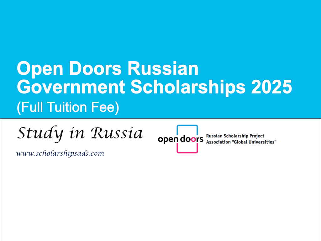 Open Doors Russian Government Scholarships 2025 (Full Tuition Fee)